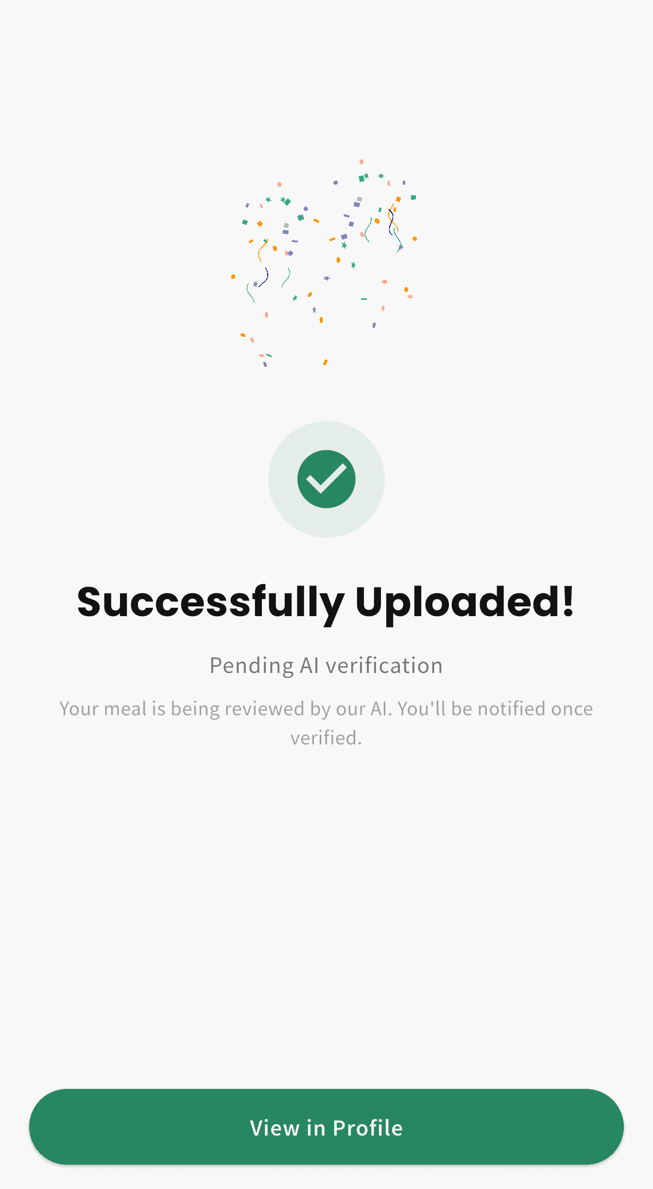 Plantee success screen showing a meal upload completed and pending AI verification.
